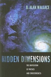 Tapa de Hidden Dimensions The Unification Of Physics And Consciousness