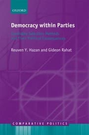 Tapa de Democracy Within Parties Candidate Selection Methods And Their Political Consequences
