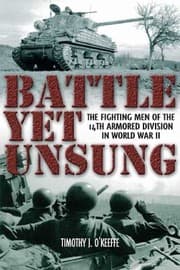 Tapa de Battle Yet Unsung The Fighting Men Of The 14th Armored Division In World War Ii