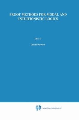 Tapa de Proof Methods For Modal And Intuitionistic Logics