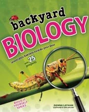 Tapa de Backyard Biology Investigate Habitats Outside Your Door With 25 Projects