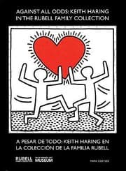 Tapa de Against All Odds Keith Haring In The Rubell Family Collection