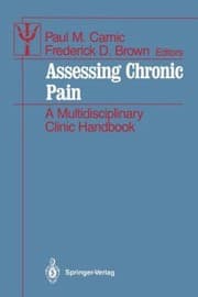 Tapa de Assessing Chronic Pain A Multidisciplinary Clinic Handbook