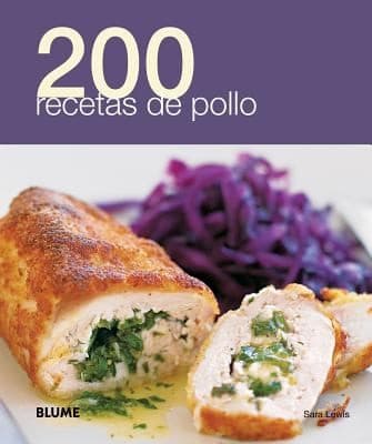 Tapa de 200 Recetas De Pollo
