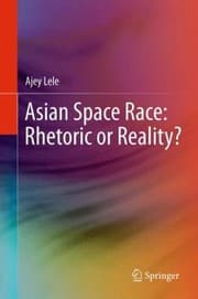 Tapa de Asian Space Race Rhetoric Or Reality