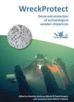 Tapa de Wreckprotect Decay And Protection Of Archaeological Wooden Shipwrecks