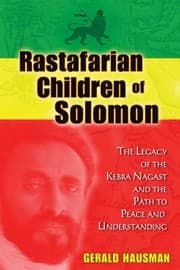 Tapa de Rastafarian Children Of Solomon The Legacy Of The Kebra Nagast And The Path To Peace And Understanding