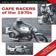 Tapa de Caf Racers Of The 1970s Machines Riders And Lifestyle A Pictorial Review