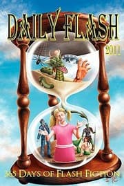 Tapa de Daily Flash 2011 365 Days Of Flash Fiction