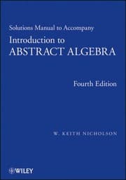 Tapa de Solutions Manual To Accompany Introduction To Abstract Algebra Fourth Edition