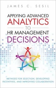 Tapa de Applying Advanced Analytics To Hr Management Decisions Methods For Recruitment Managing Performance And Improving Knowledge Management