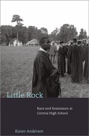 Tapa de Little Rock Race And Resistance At Central High School