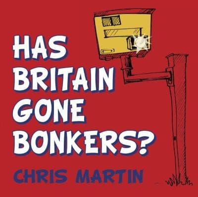 Tapa de Has Britain Gone Bonkers