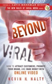 Tapa de Beyond Viral How To Attract Customers Promote Your Brand And Make Money With Online Video