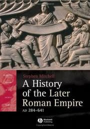 Tapa de A history of the later Roman Empire, AD 284-641
