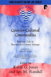 Tapa de Countercultural Communities Baptistic Life In Twentiethcentury Europe