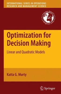 Tapa de Optimization For Decision Making Linear And Quadratic Models