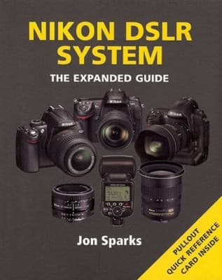 Tapa de Nikon Dslr System The Expanded Guide