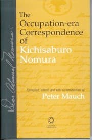Tapa de The Occupationera Correspondence Of Kichisaburo Nomura