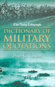 Tapa de The Daily Telegraph Dictionary Of Military Quotations