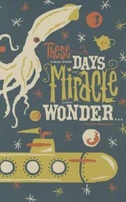 Tapa de These Are The Days Of Miracle And Wonder