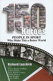 Tapa de 150 Heroes People In Sport Who Make This A Better World