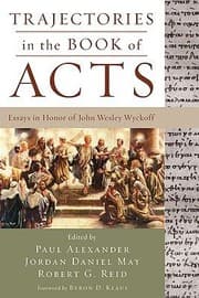 Tapa de Trajectories In The Book Of Acts Essays In Honor Of John Wesley Wyckoff