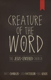 Tapa de Creature Of The Word The Jesuscentered Church