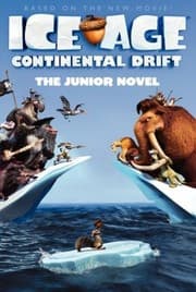 Tapa de Ice Age Continental Drift The Junior Novel