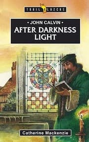 Tapa de John Calvin After Darkness Light