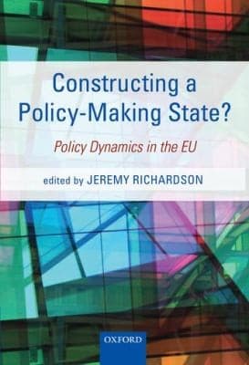 Tapa de Constructing A Policymaking State Policy Dynamics In The Eu