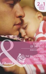 Tapa de Baby Out of the Blue / The Billionaires Baby SOS