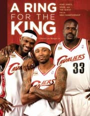 Tapa de A Ring For The King King James Shaq And The Quest For An Nba Championship