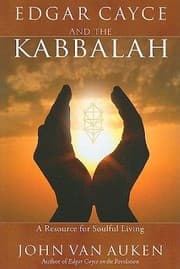 Tapa de Edgar Cayce And The Kabbalah A Resource For Soulful Living
