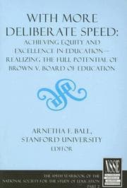 Tapa de With More Deliberate Speed: Achieving Equity and Excellence in Education:Realizing the Full Potential of Brown V. Board of Education (Yearbook of the National Society for the Study of Education)
