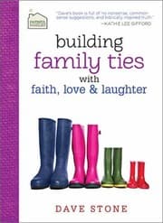 Tapa de Building Family Ties With Faith Love And Laughter