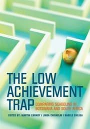 Tapa de The Low Achievement Trap Comparing Schooling In Botswana And South Africa