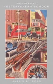 Tapa de Discovering Subterranean London