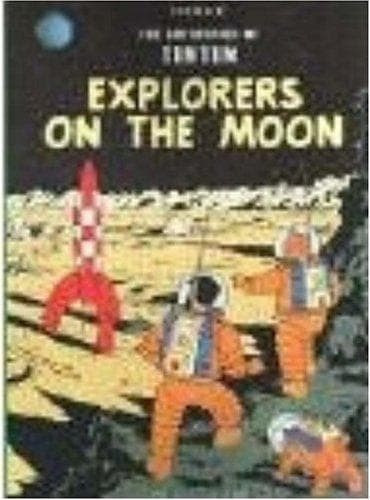 Tapa de Tintin Explores on the Moon (Tintin)