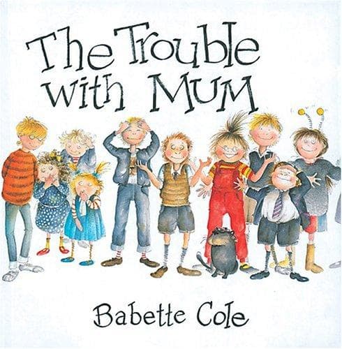 Tapa de The Trouble with Mum (Mini Book)