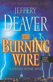 Tapa de The Burning Wire A Lincoln Rhyme Novel