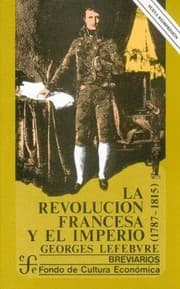 Tapa de La Revolucion Francesa Y El Imperio 17871815