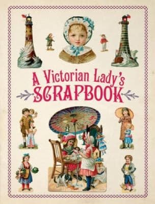 Tapa de A Victorian Ladys Scrapbook
