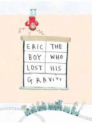 Tapa de Eric The Boy Who Lost His Gravity