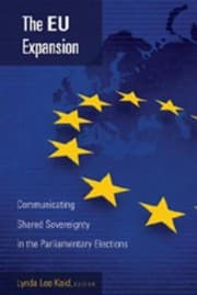 Tapa de The Eu Expansion Communicating Shared Sovereignty In The Parliamentary Elections