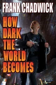 Tapa de How Dark The World Becomes