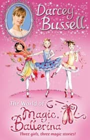 Tapa de The World Of Magic Ballerina Three Girls Three Magic Stories