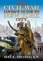 Tapa de The Civil War Lovers Guide To New York City