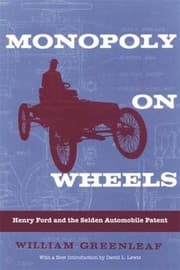Tapa de Monopoly On Wheels Henry Ford And The Selden Automobile Patent
