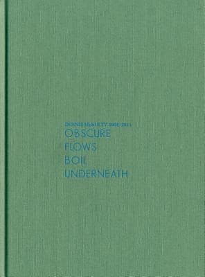 Tapa de Denis Mcnulty 20042011 Obscure Flows Boil Underneath
